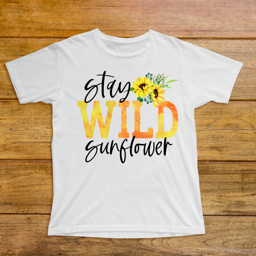 Stay Wild Sunflower