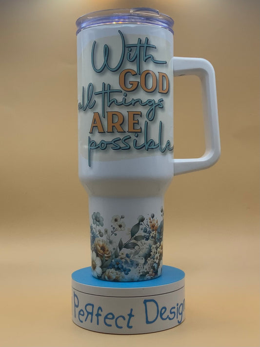 With God All Things Are Possible – 40 oz Blue Floral Christian Tumbler with Cross | Inspirational Faith Gift